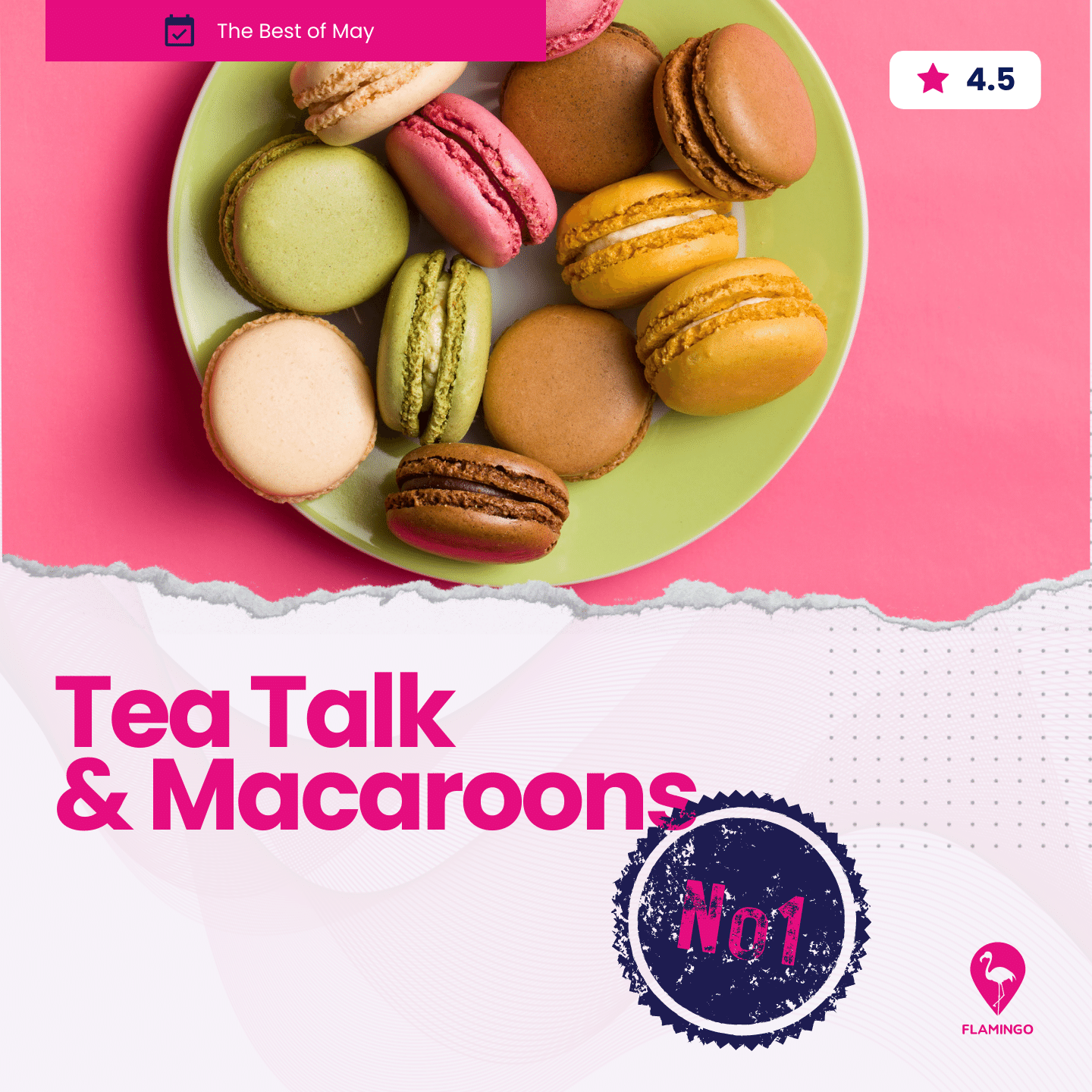 Tea Talk & Macaroons | Resident Event Ideas for May