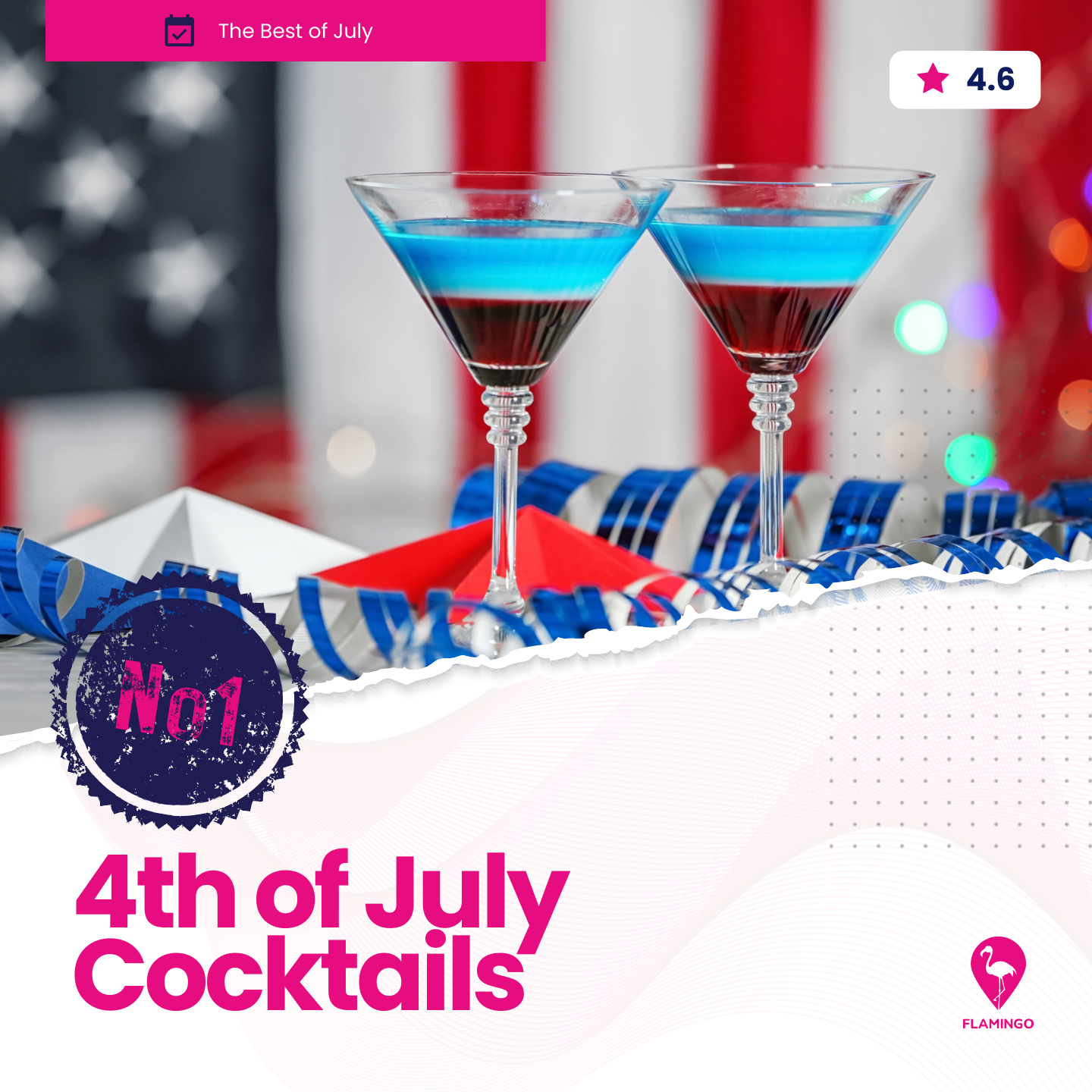 4th July Cocktails | July Resident Events