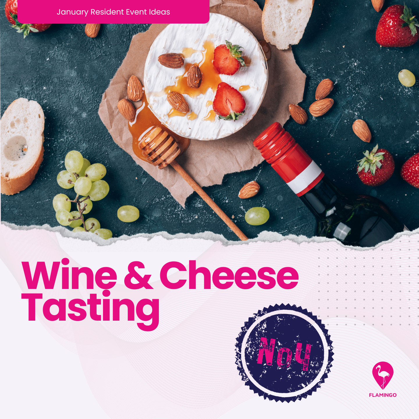 Wine & Cheese Tasting | January Resident Event Ideas